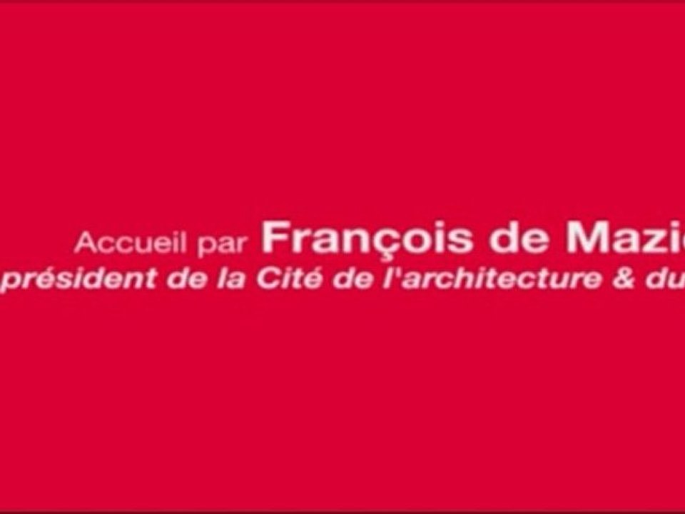 Quand les architectes n'ont pas peur du vide, discours d'accueil par François de Mazières