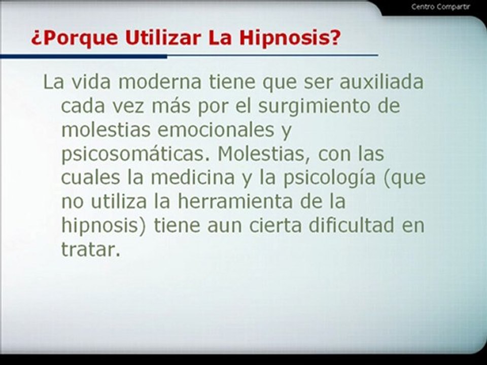 ¿Porque Utilizar La Hipnosis Como Herramienta?