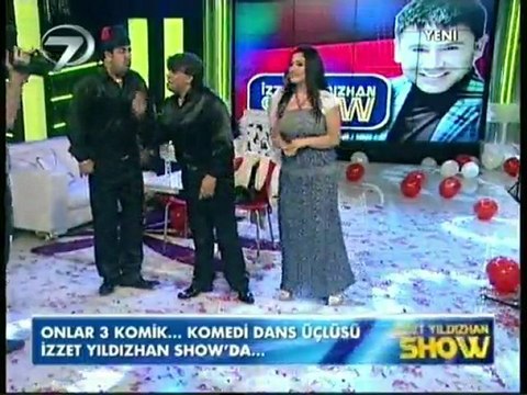 İzzet Yıldızhan Show - Komedi Dans Üçlüsü