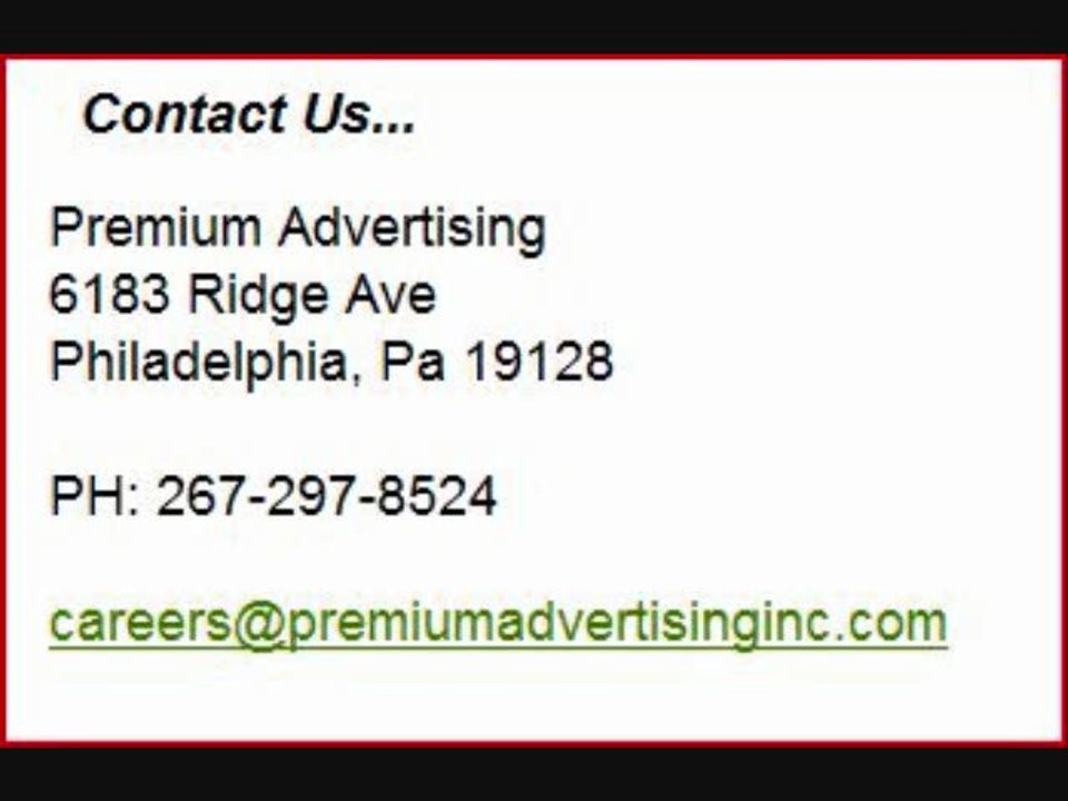 Premium Advertising Inc in Philadelphia Is Hiring