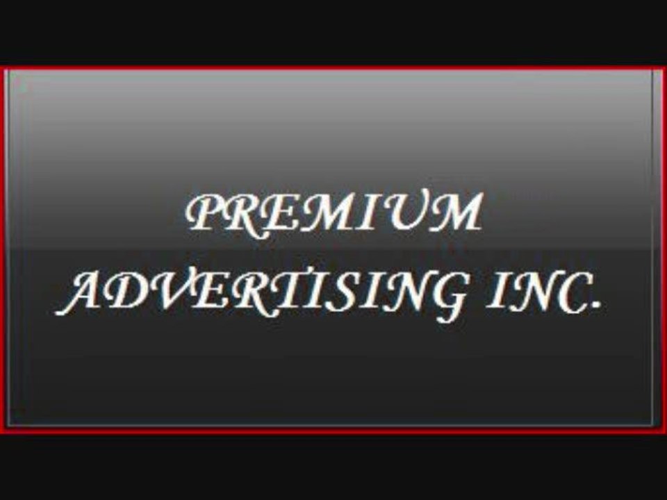 Premium Advertising Inc - Philadlephia Marketing