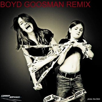 Carbon airways - Razor edge (BOYD GOOSMAN remix) -