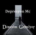 Depresyon Mc-Dönesim Gelmiyor !