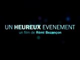 Un heureux événement - Bande-Annonce / Trailer [VF|HD]