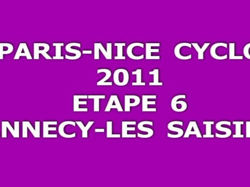 PARIS NICE 2011 ETAPE 6 ANNECY-LES SAISIES