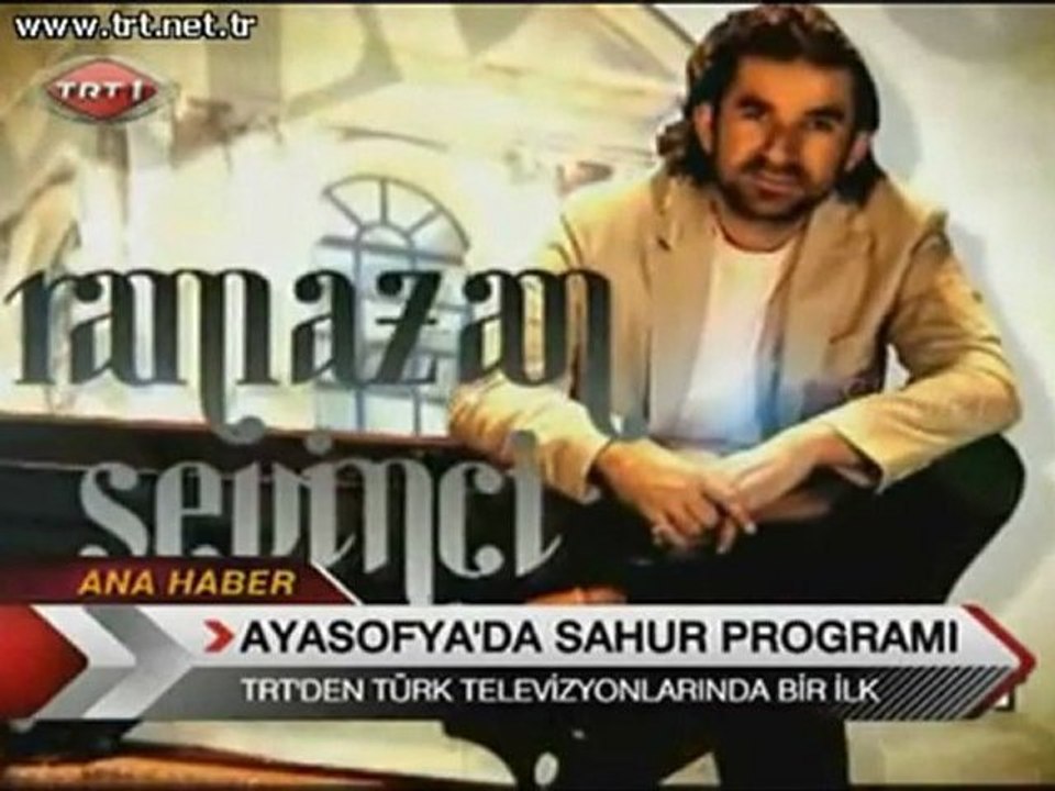 AYASOFYA SAHUR D.A.ERZİNCANLI Ramazan 2011 TRT