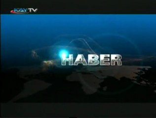 KAYTV ANA HABER BÜLTENİ 31 TEMMUZ 2011