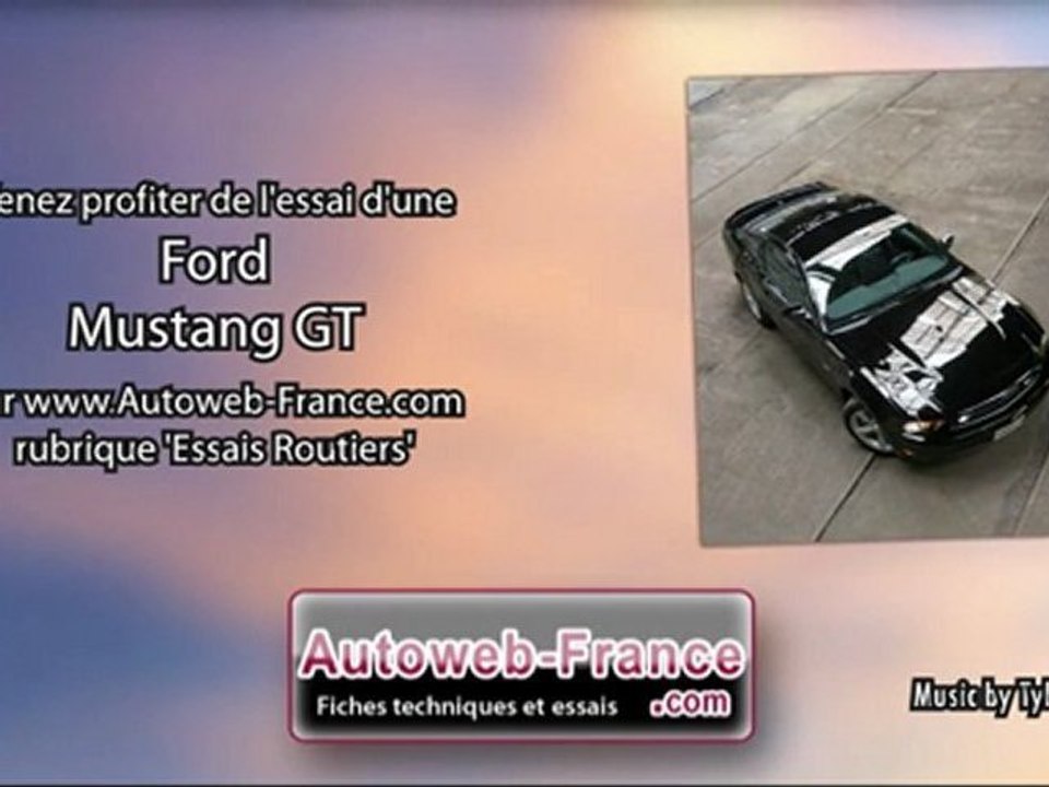 Essai Ford Mustang GT - Autoweb-France