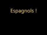 Espagnols ! (short version)