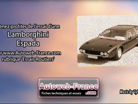 Essai Lamborghini Espada - Autoweb-France