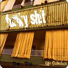 Ege Çubukçu - Funky Shit Single 2011