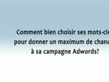 Choisir ses mots clés sur Google Adwords