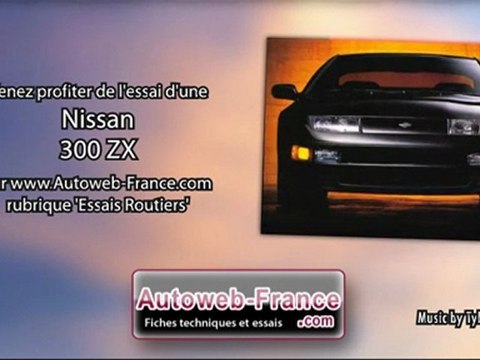 Essai Nissan 300 ZX - Autoweb-France