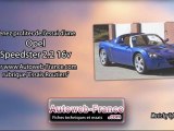 Essai Opel Speedster 2.2 16v - Autoweb-France