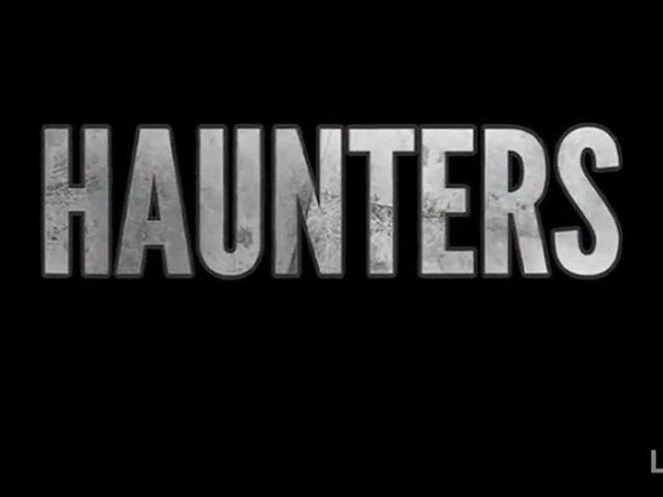 Haunters - Trailers