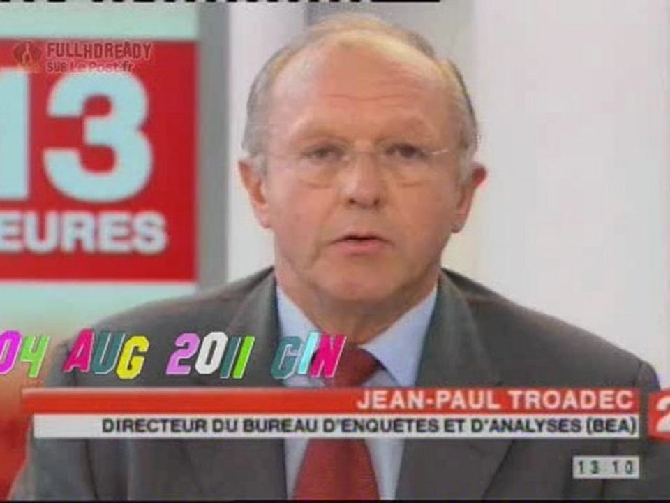 AF447 Le Bea se defend face aux critiques [NWS] FR02 040811