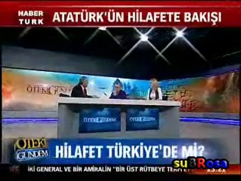 Habertürk - Öteki Gündem - Bölüm 1 (Hilafet) 18.02.2011 - Aytunç Altındal