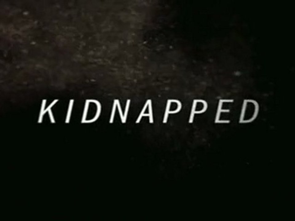 Kidnapped - Trailer #2