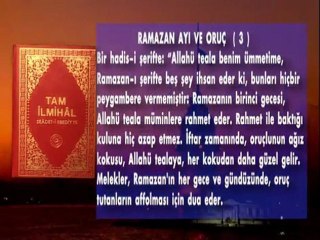 Ramazan ayı ( 3) hiçbir ümmete verilmeyen 5 büyük müjde ( hadis-i şerif)