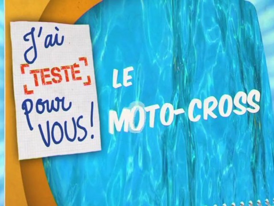 J'ai testé pour vous le moto cross