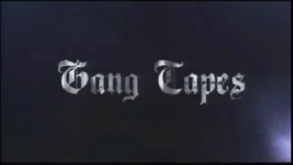 GANG TAPES (2001) Trailer