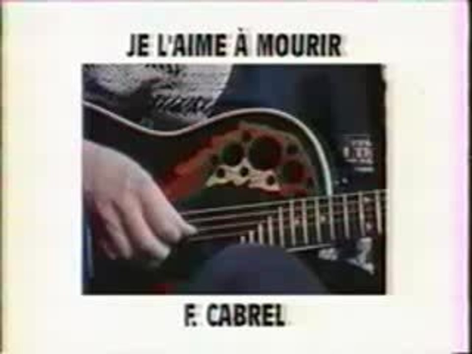 Francis CABREL ELSA JE L'AIME A MOURIR