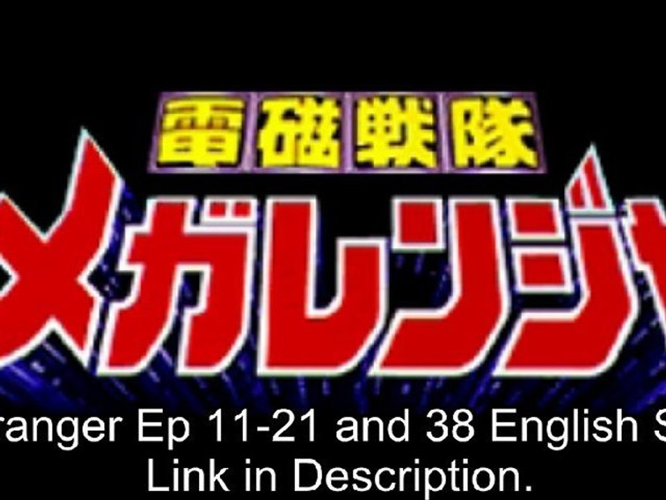 Mega Ep 11-21