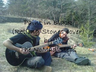 Paint It Black (Rolling Stones cover) by The NoMad'Steps(Album HOME)