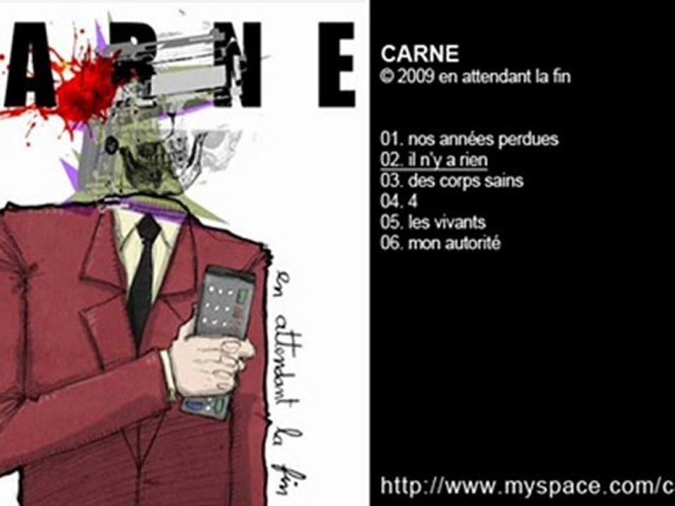CARNE - en attendant la fin - Il n'y a rien - 2009