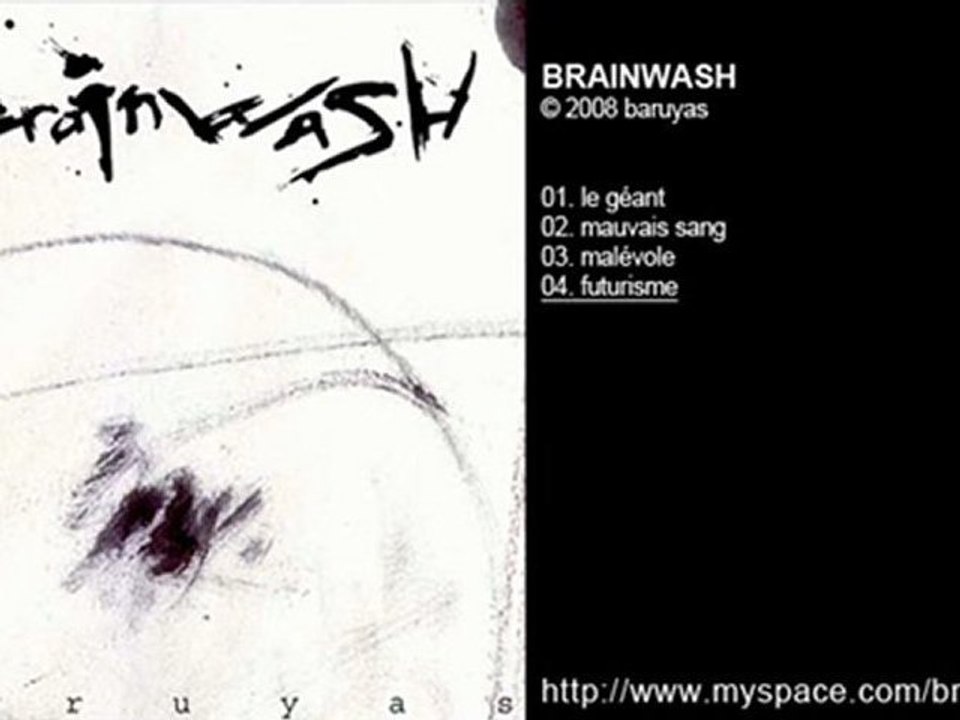 BRAINWASH - baruyas - Futurisme -2008