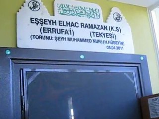 Şeyh Muhammed Nur | Er Rüfai Yeni Dergahımız 3