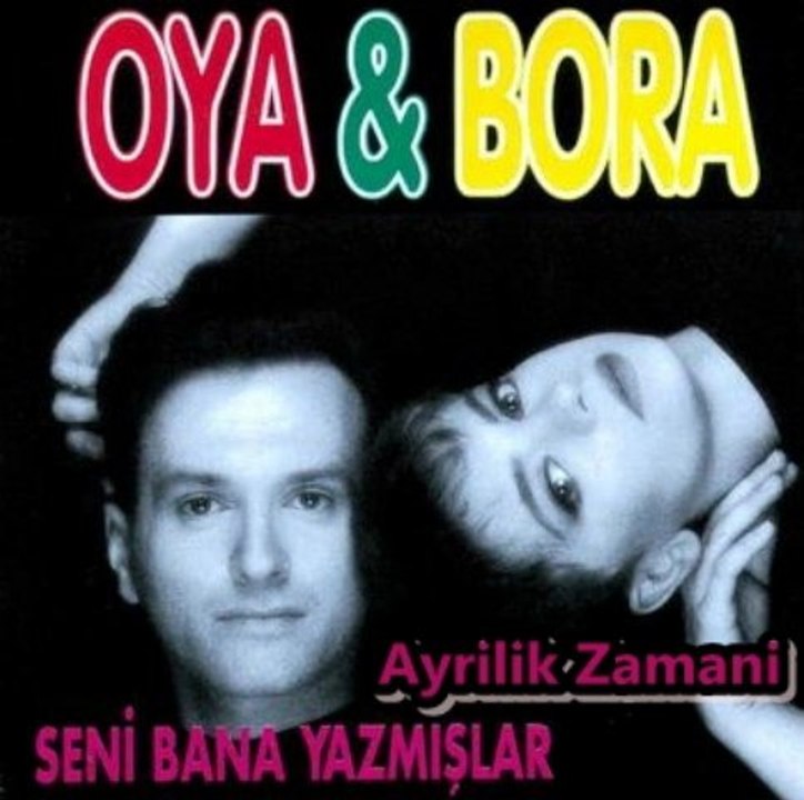 Oya & Bora - Ayrilik Zamani