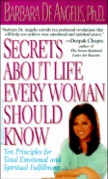 Barbara DeAngelis Secrets about Life Every Woman should know Book Review and Summary