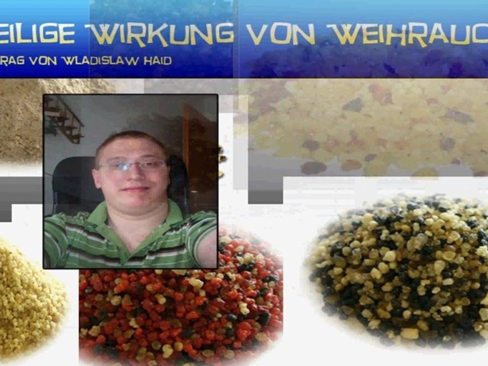 DIE HEILIGE WIRKUNG VON WEIHRAUCH