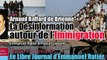 Arnaud Raffard de Brienne: La Désinformation autour de l’Immigration (Le Libre Journal d'Emmanuel Ratier, Radio Courtoisie)
