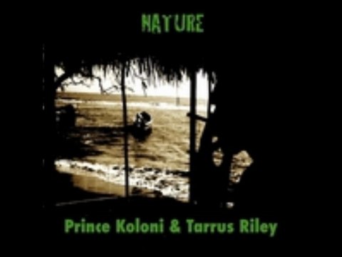 Prince Koloni & Tarrus Riley