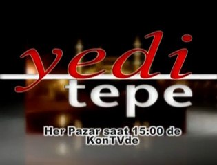 Kontv 7Tepe Programı her pazar saat 15:00