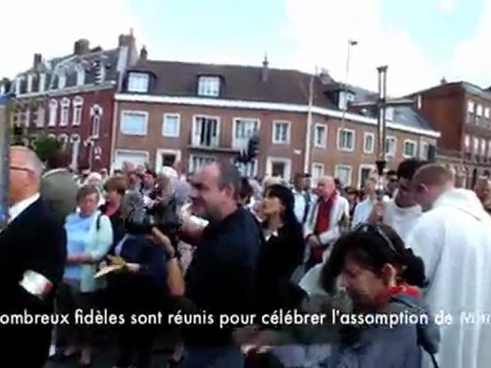 Cambrai: Procession 15 août 2011
