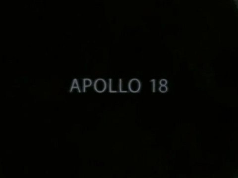 Apollo 18 Bande Annonce VF