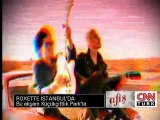 Roxette - CNNTURK Afiş Programı