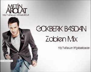 Metin Arolat - Alt Yazısız Zobien Mix Gökberk BAŞDAN
