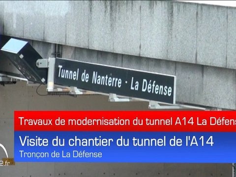 Tunnel A14 La Défense : Les ouvriers s'activent durant sa fermeture