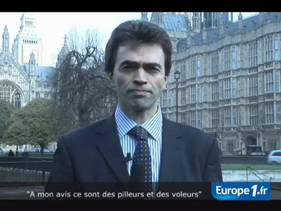 "A mon avis ce sont des pilleurs et des voleurs"