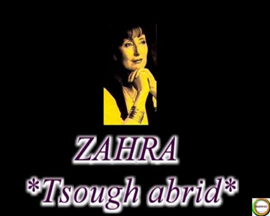 ZAHRA - Ttuɣ abrid