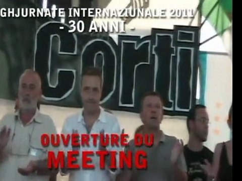 Ouverture du Meeting - GHJURNATE INTERNAZIUNALE DI CORTI 2011