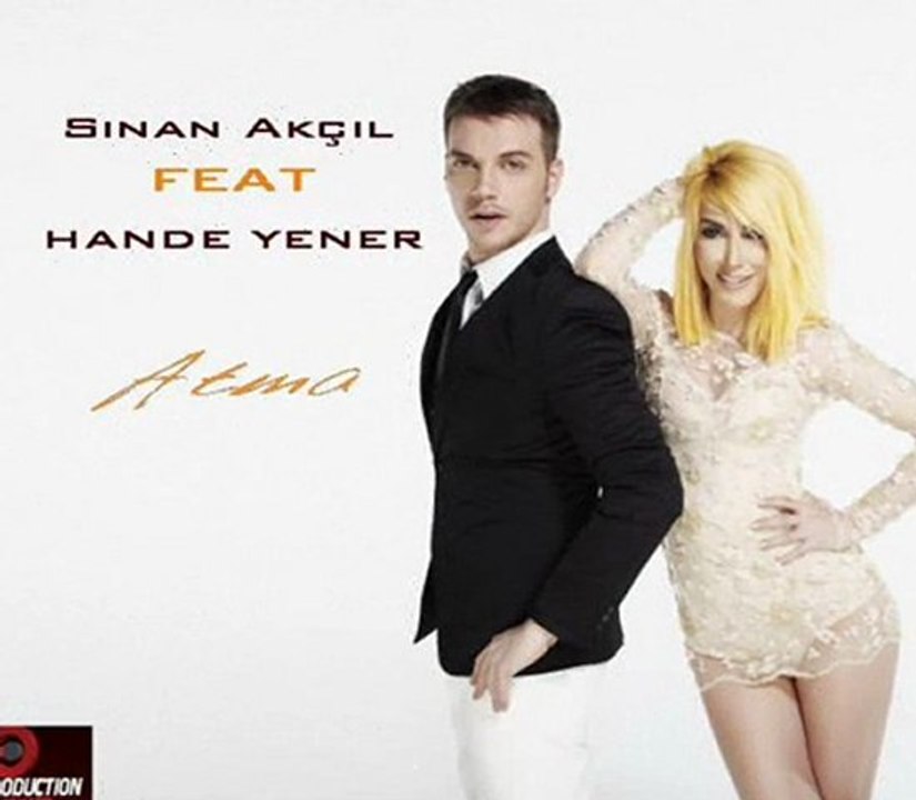 Hande Yener Sinan Akçıl - Atma 2011