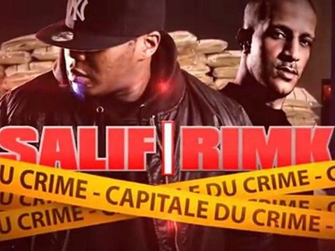 SALIF FEAT RIM-K DU 113 - Capitale du Crime | Prolongations