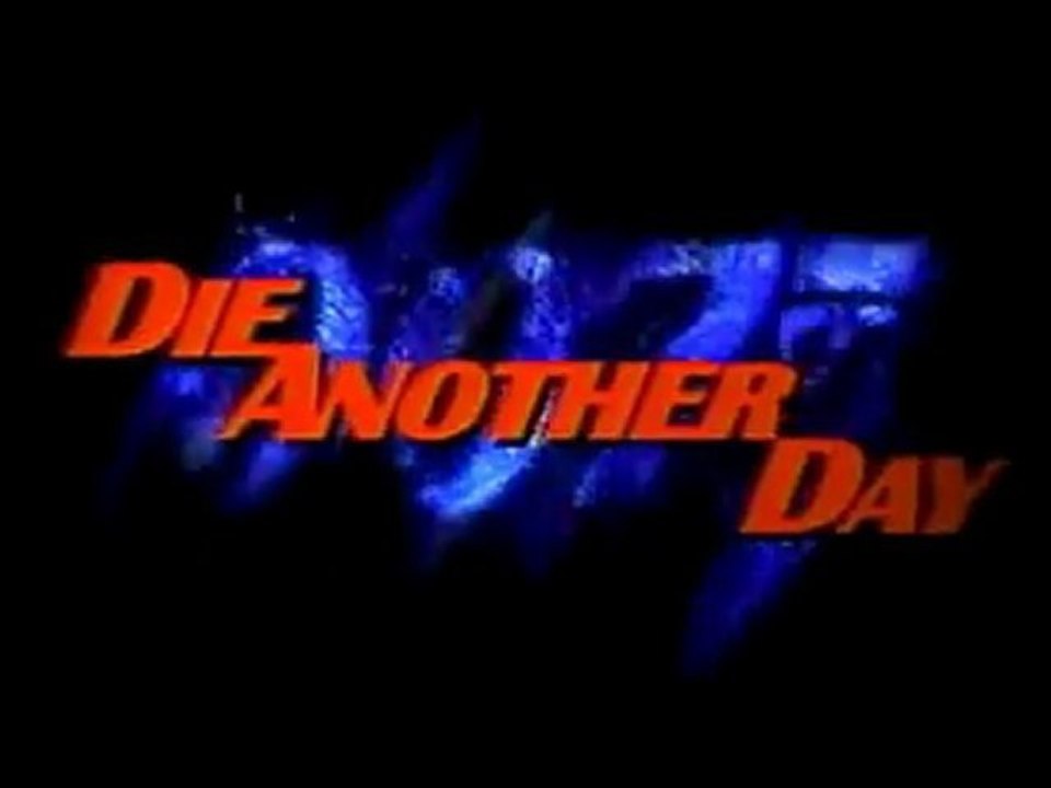 Die Another Day 007 - Trailer 2002