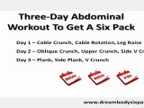 Three-Day Abdominal Workout To Get A Six Pack