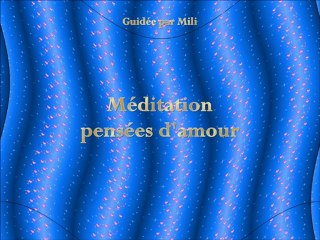 méditation pensees d amour